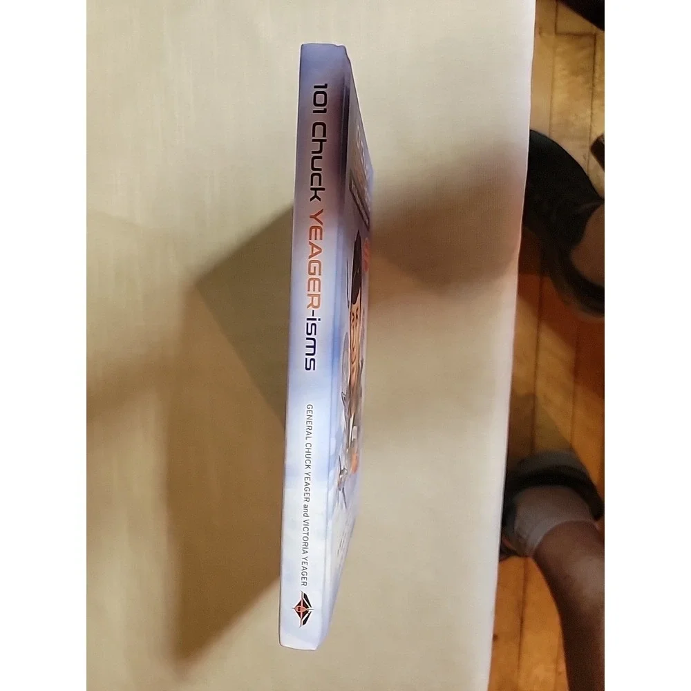 Chuck Yeager 101 Chuck Yeager-isms Hardcover Signed Victoria Yeager Special Ed